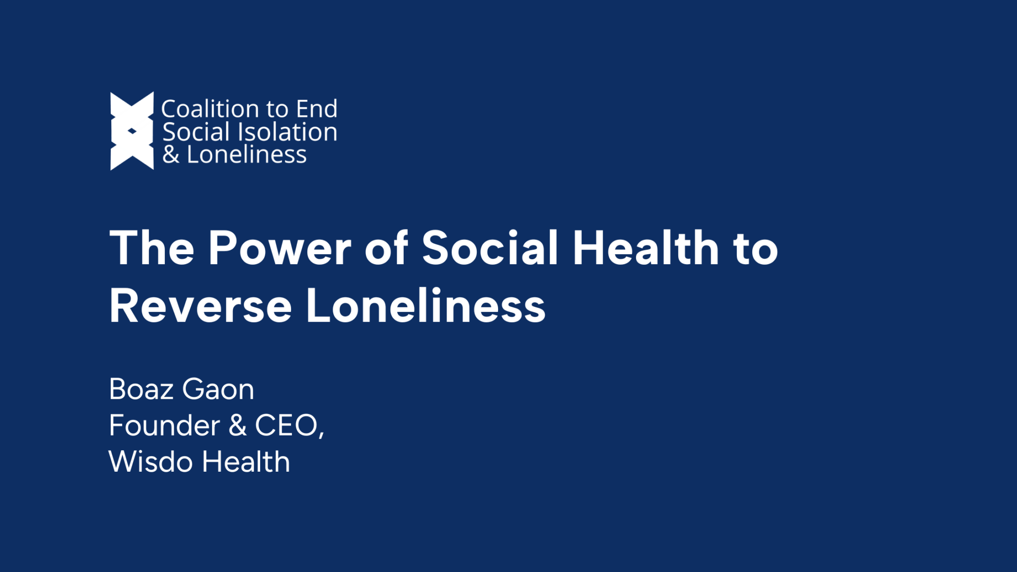 The Power of Social Health to Reverse Loneliness - The Coalition to End ...